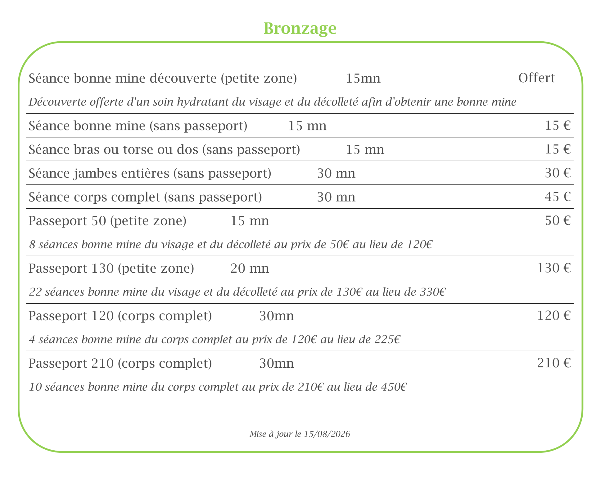 Tarifs bronzage 15082026